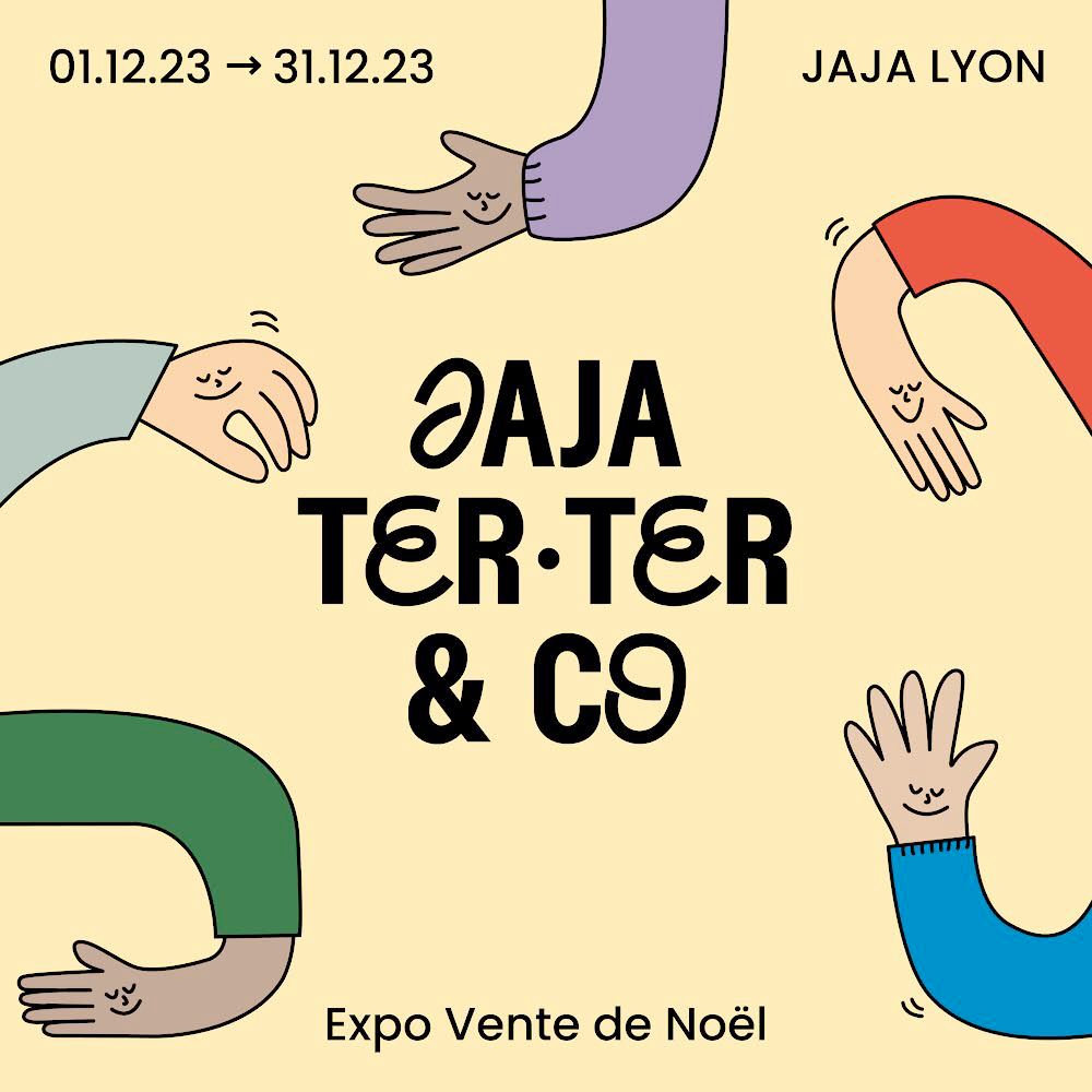 DÉCEMBRE À JAJA 🎈 Expo-vente Ter-Ter & co — du 01.12 au 31.12 - Jaja Power Lyon