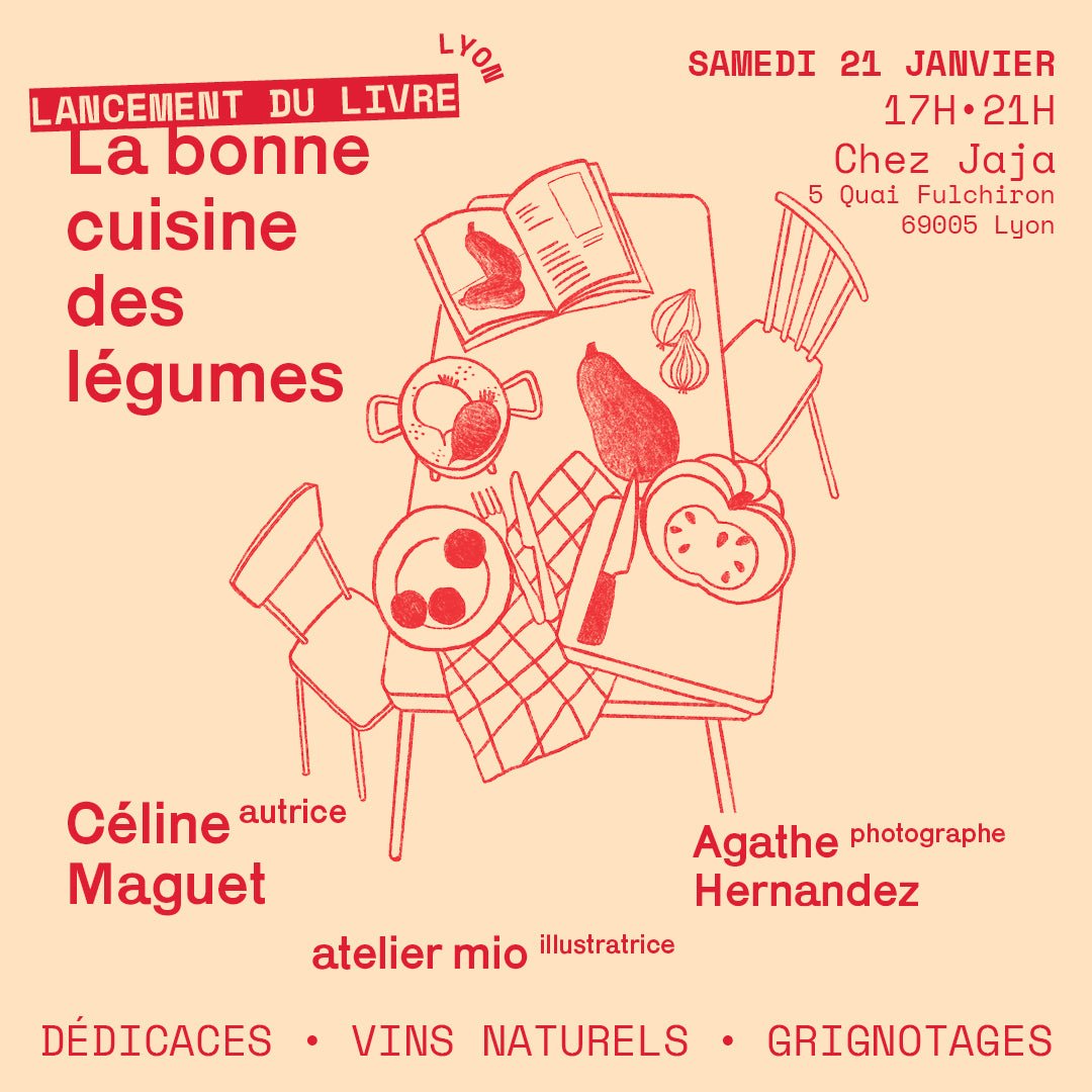 "La bonne cuisine des légumes" — SAMEDI 21.01 — 17h / 21h - Jaja Power Lyon